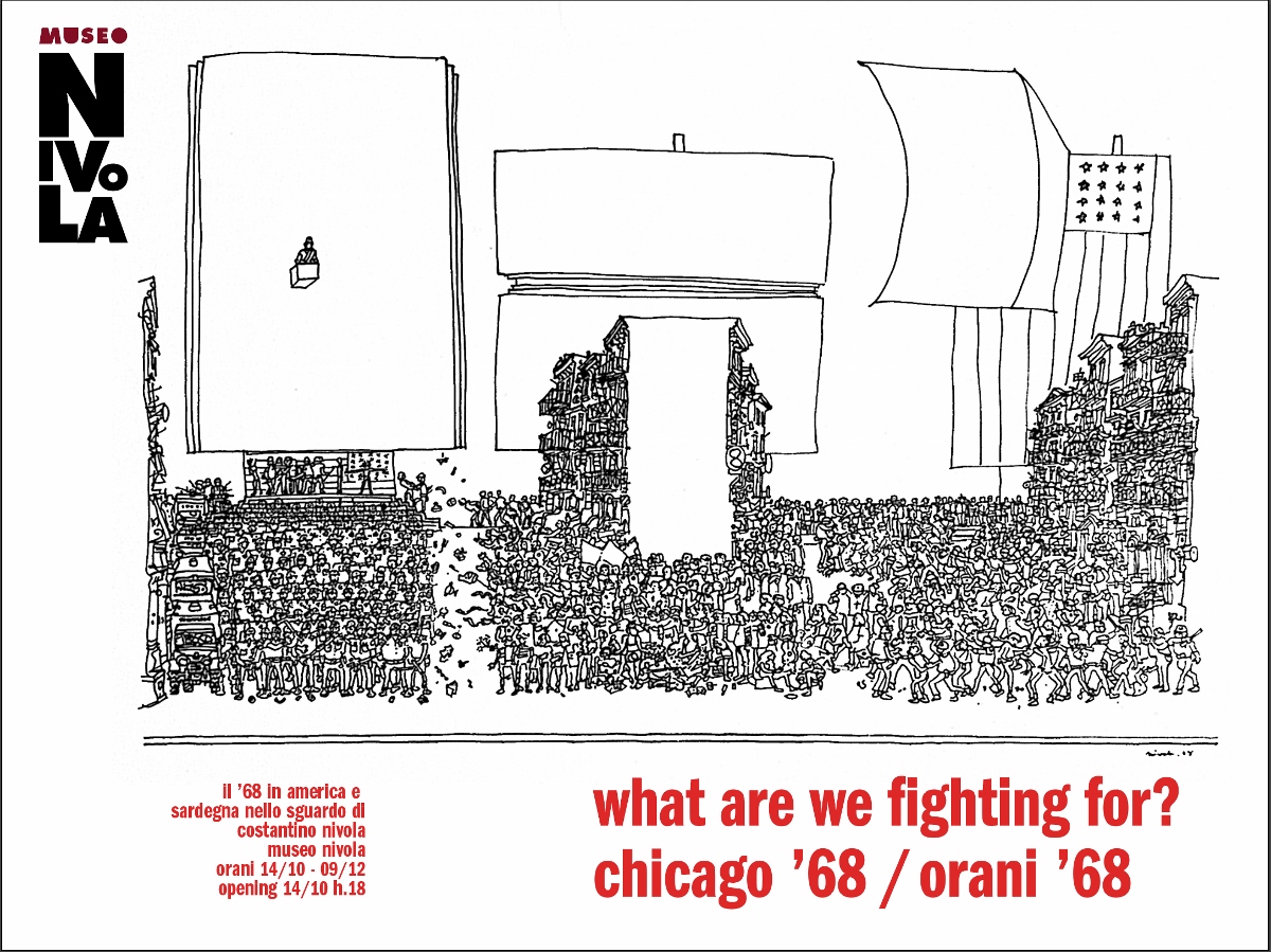 What are we fighting for? Chicago ’68 / Orani ’68